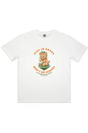 THE DUDES STAY IN DRUGS TEE - Off White